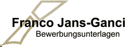 Franco Jans-Ganci Bewerbungsunterlagen